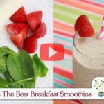 The best breakfast smoothies protein smoothie and green smoothie